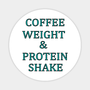 Coffee Weight & Protein Shake Magnet